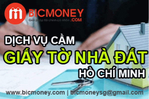 Cầm giấy tờ nhà đất tại tphcm