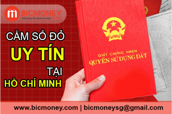 Cầm sổ đỏ uy tín HCM